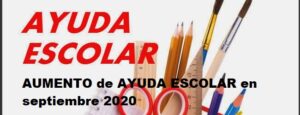 AUMENTO de AYUDA ESCOLAR en septiembre 2020